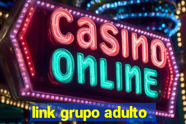 link grupo adulto