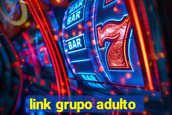 link grupo adulto