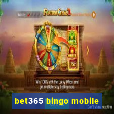 bet365 bingo mobile