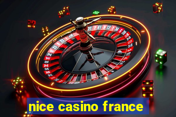 nice casino france