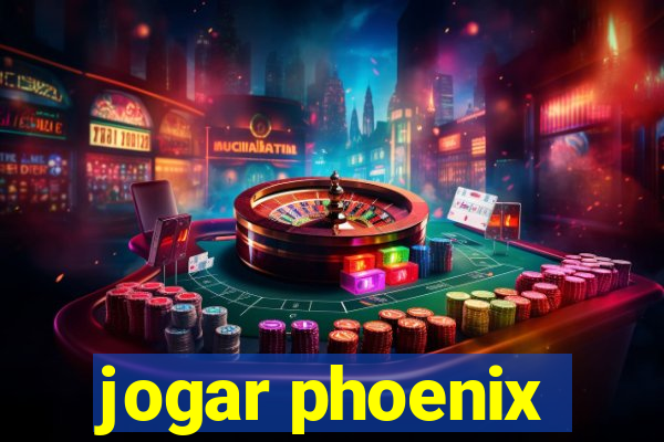 jogar phoenix