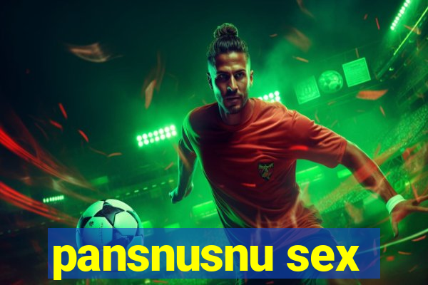 pansnusnu sex