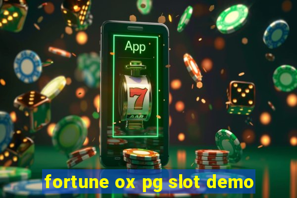 fortune ox pg slot demo