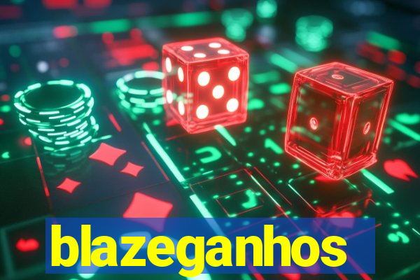 blazeganhos