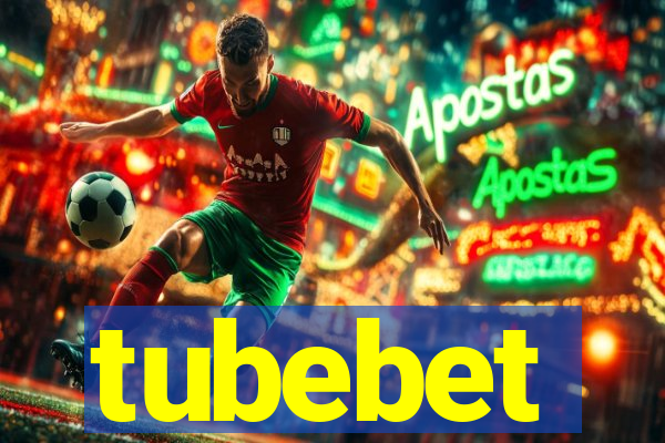 tubebet