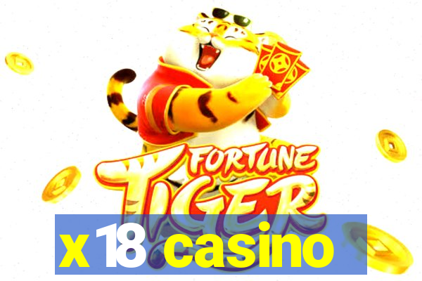 x18 casino