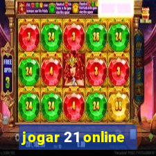 jogar 21 online