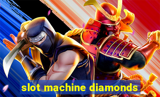 slot machine diamonds