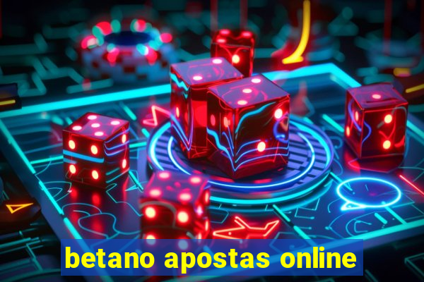 betano apostas online