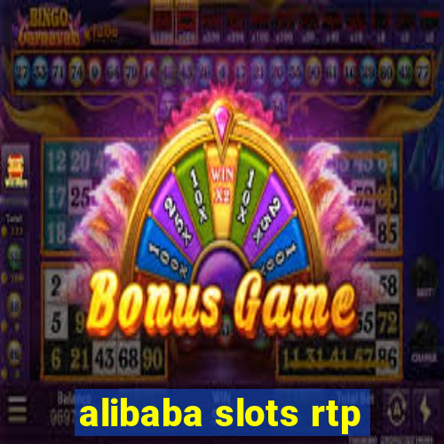 alibaba slots rtp