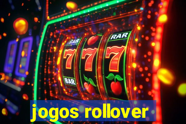 jogos rollover