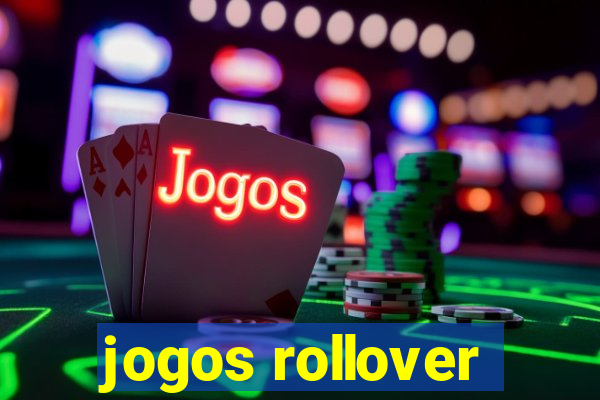 jogos rollover