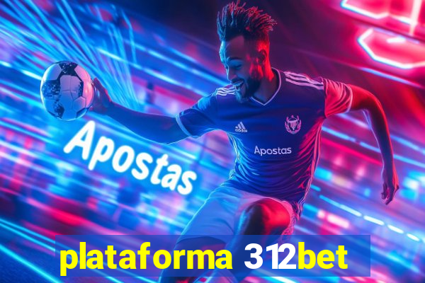 plataforma 312bet