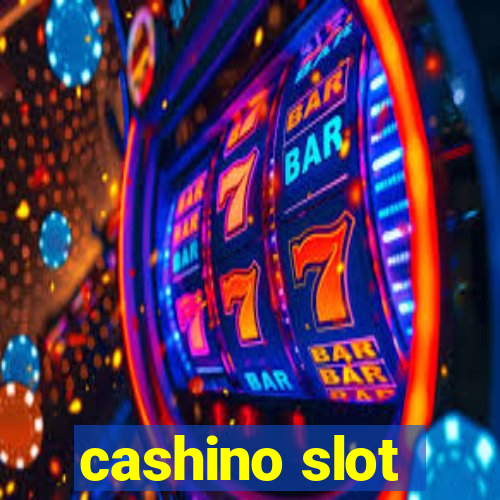 cashino slot