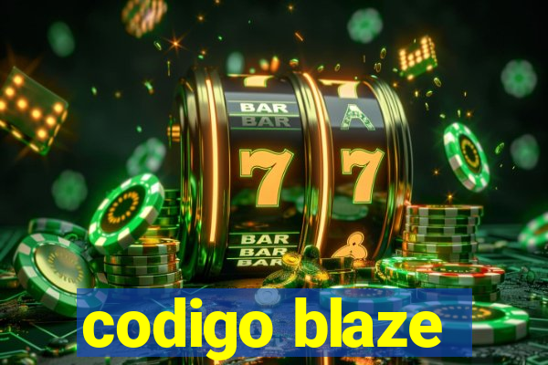 codigo blaze