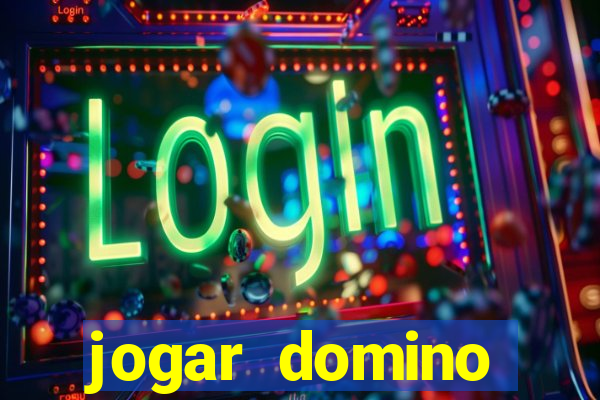 jogar domino apostado online