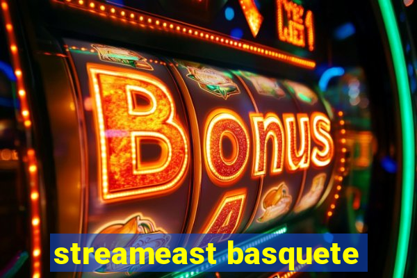 streameast basquete