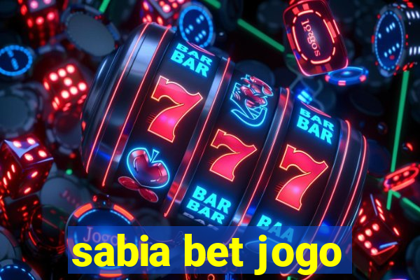 sabia bet jogo