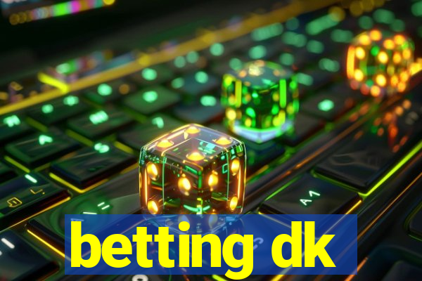 betting dk