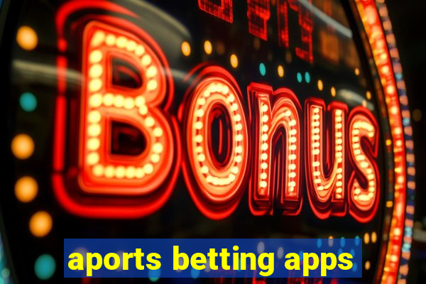 aports betting apps