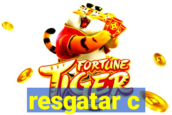 resgatar c