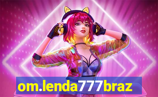 om.lenda777brazil.game