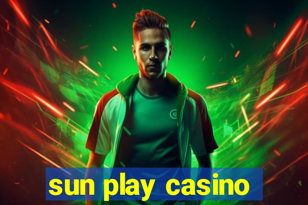 sun play casino