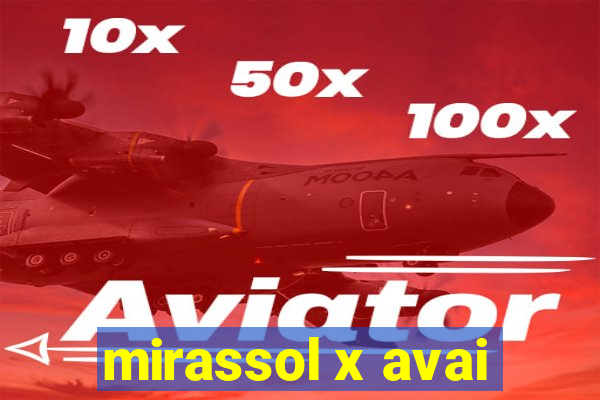 mirassol x avai