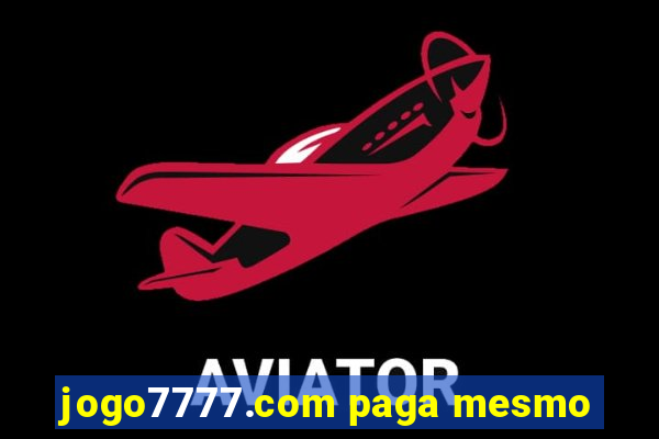 jogo7777.com paga mesmo