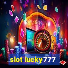 slot lucky777