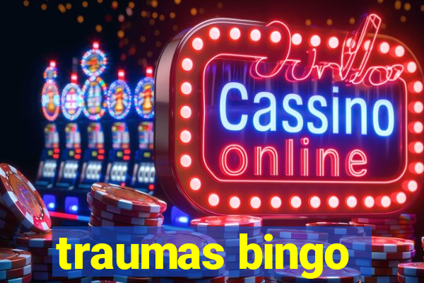 traumas bingo