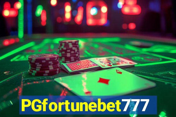 PGfortunebet777