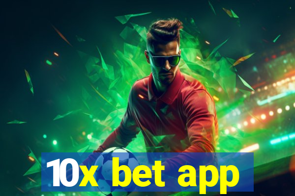 10x bet app