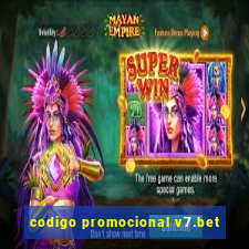 codigo promocional v7.bet