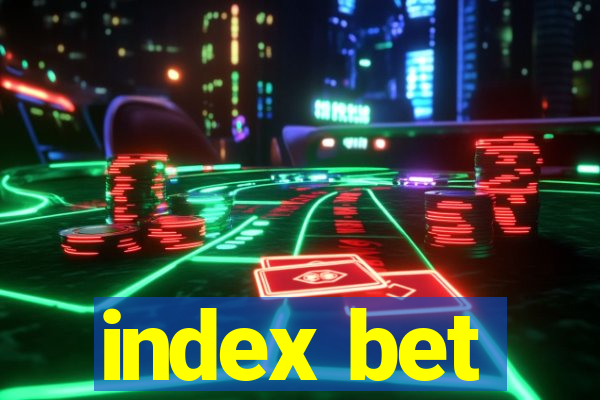 index bet