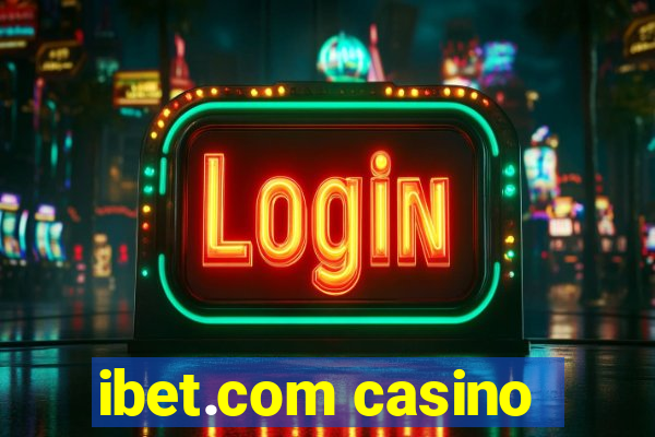 ibet.com casino