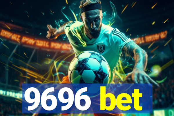 9696 bet