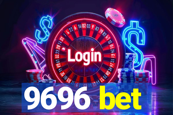 9696 bet