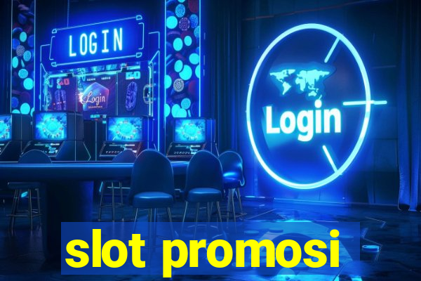 slot promosi