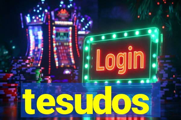 tesudos