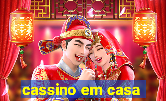 cassino em casa