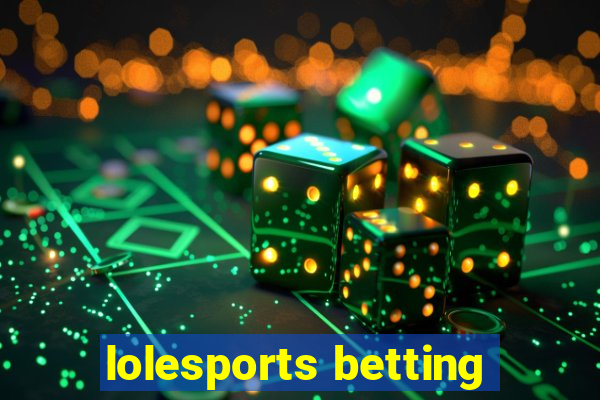 lolesports betting