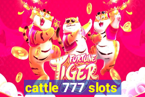 cattle 777 slots