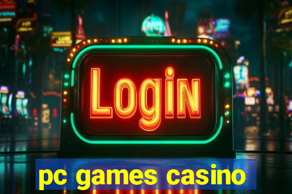 pc games casino