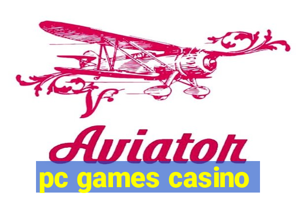 pc games casino