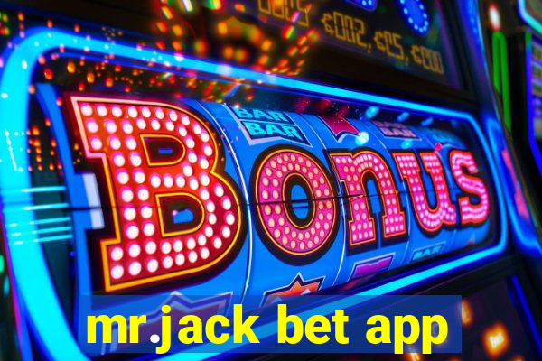 mr.jack bet app