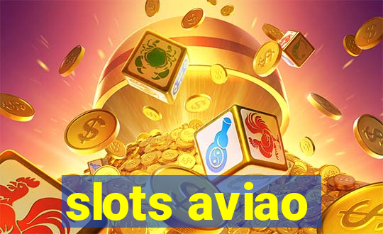 slots aviao