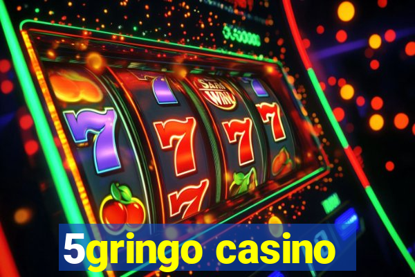 5gringo casino