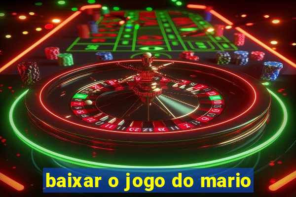 baixar o jogo do mario