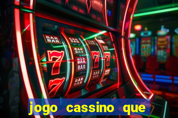 jogo cassino que paga de verdade